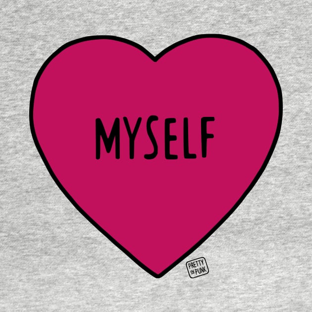 Myself Love Heart by prettyinpunk